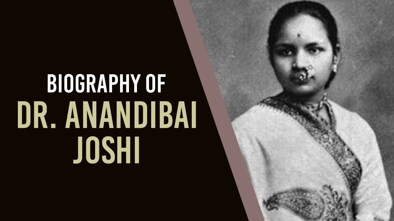 Biography of Dr Anandi Gopal Joshi, Inspiring story of First female doctor of India