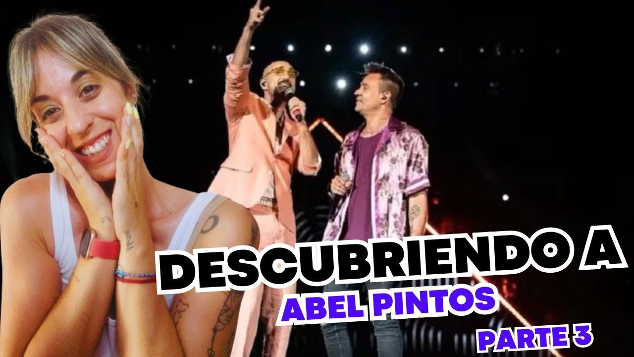 DESCUBRIENDO A ABEL PINTOS | PARTE 3 - DUOS