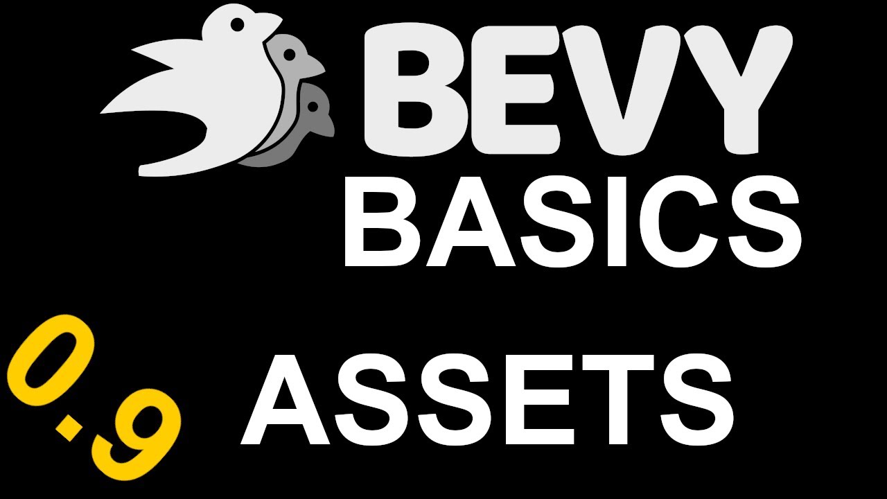 Bevy Basics Assets