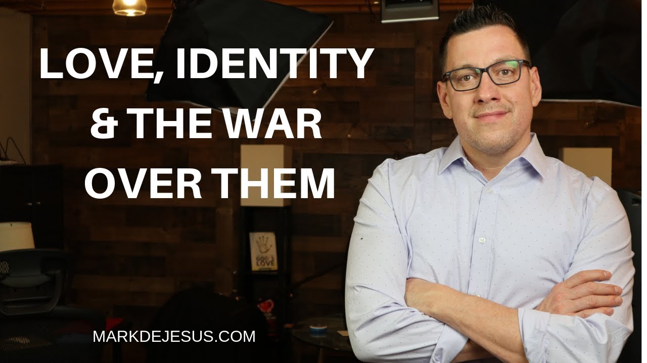 Love, Identity and the War Over Them (What is a Rejection Mindset?)