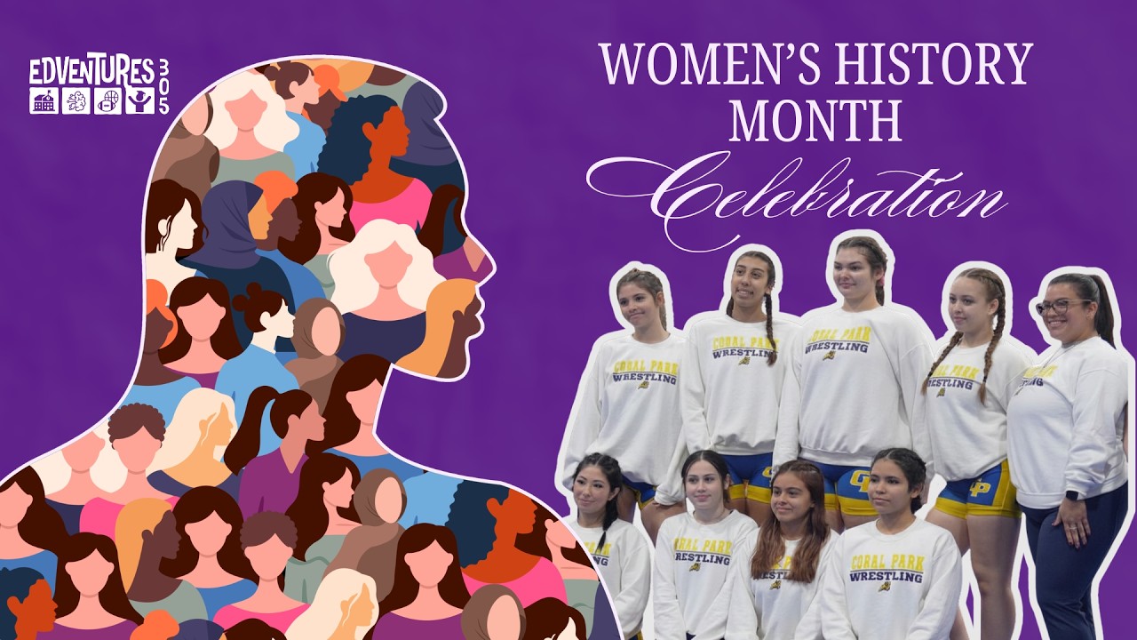 EdVentures305 Season 2 Episode 2 | Celebrating Women's Month