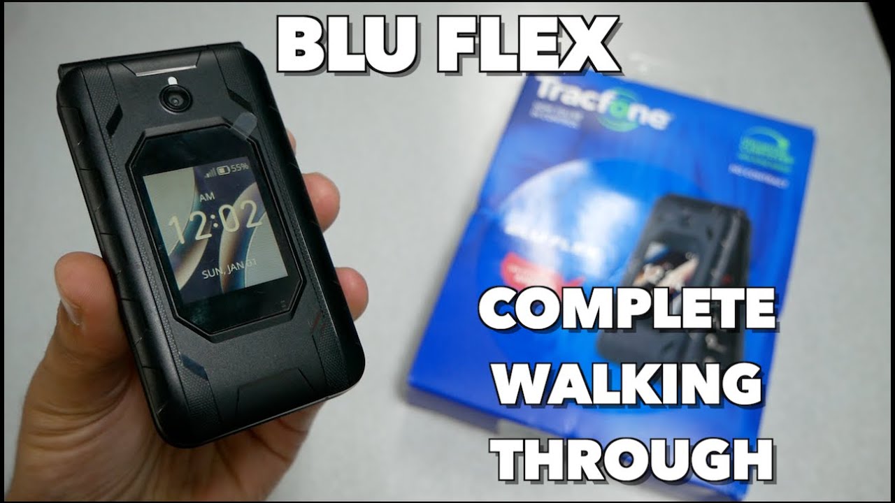 BLU FLEX complete walking through for Tracfone, Total Wireless,  straight talk and more