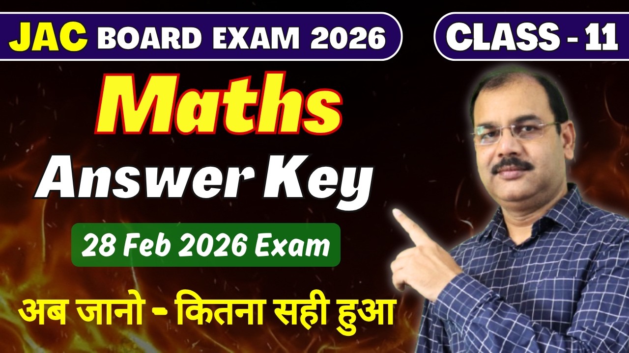JAC Board Class 11 Maths Answer Key 2026 | 28 Feb Exam Paper Solution  | MA Classes
