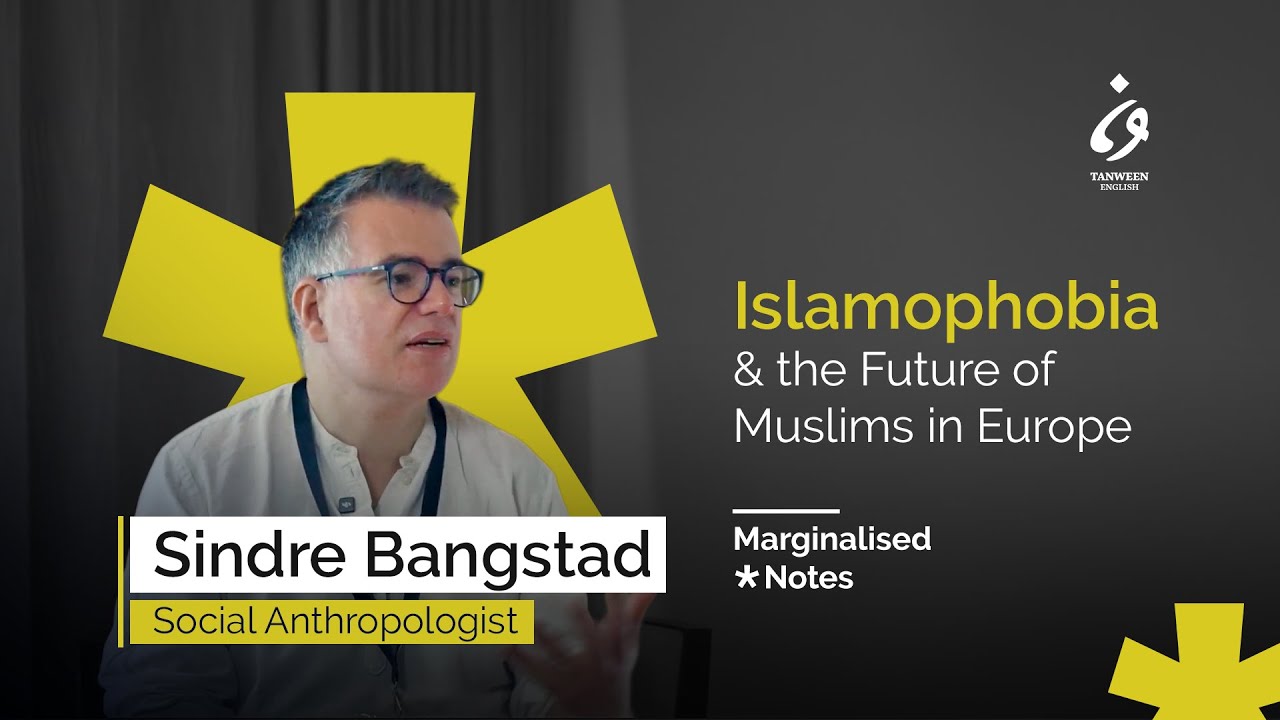 Islamophobia and the Future of Muslims in Europe with Sindre Bangstad