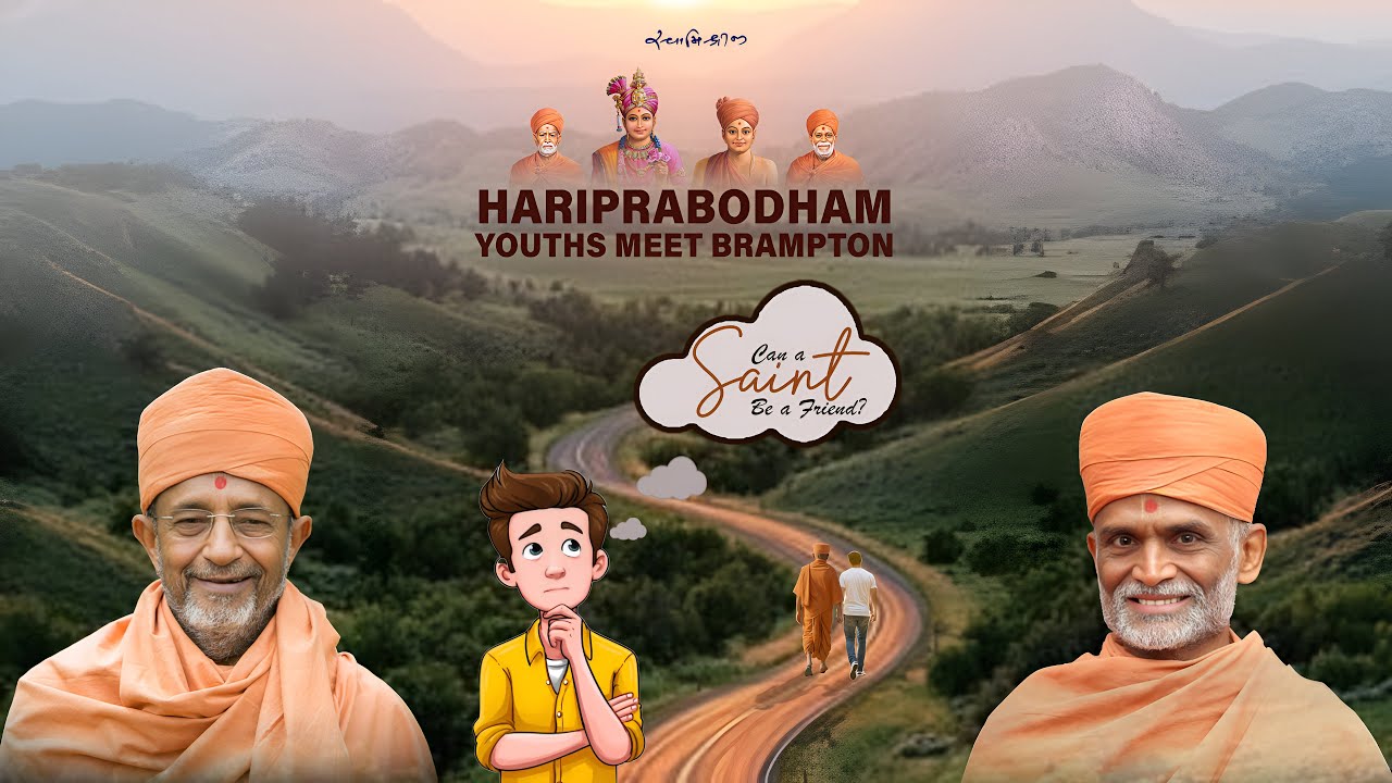 Brampton Youth Sabha |  Can a Saint Be a Friend? | 24 Sept 2025