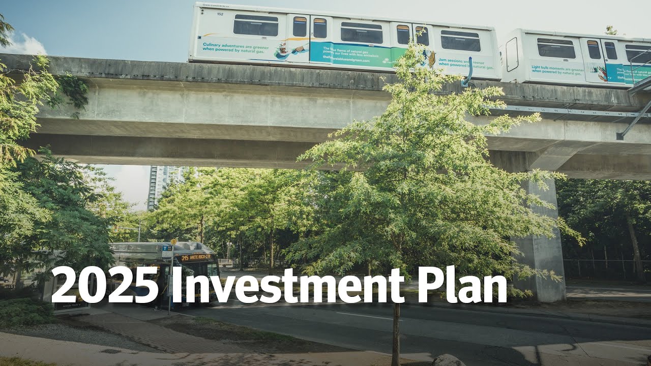 TransLink's 2025 Investment Plan