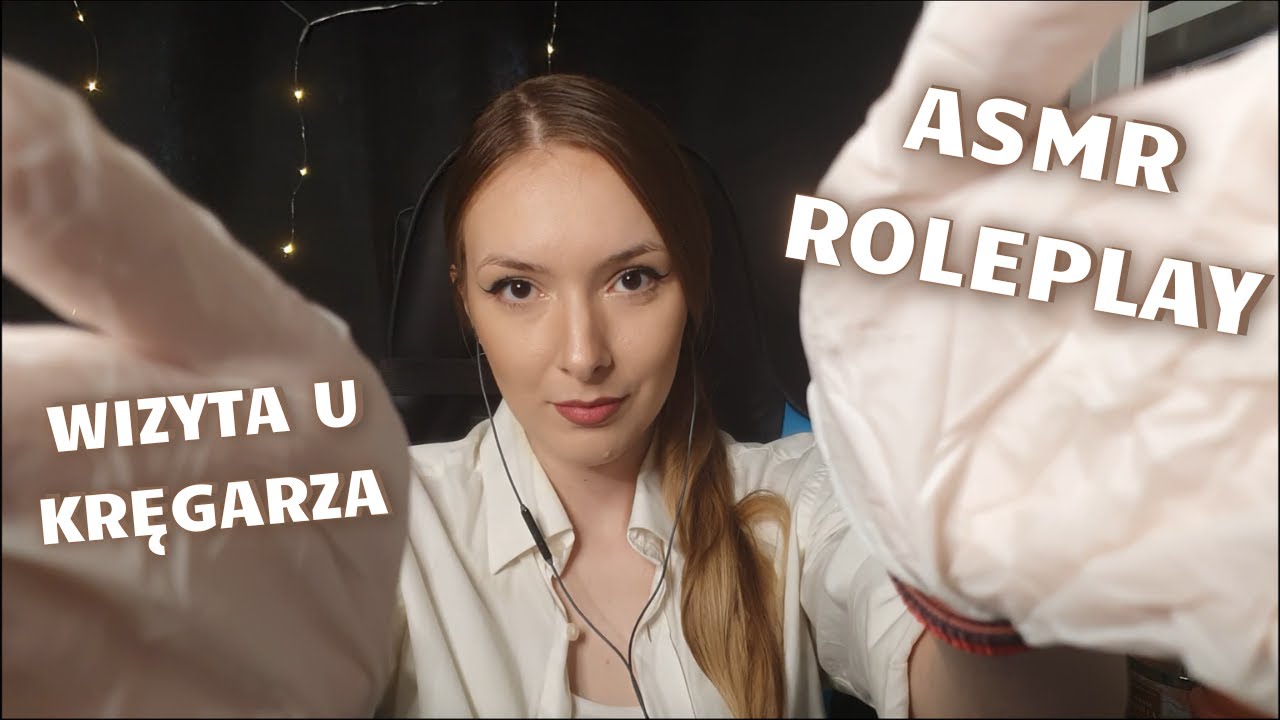 PL ROLEPLAY ASMR | Wizyta u Kręgarza ♥