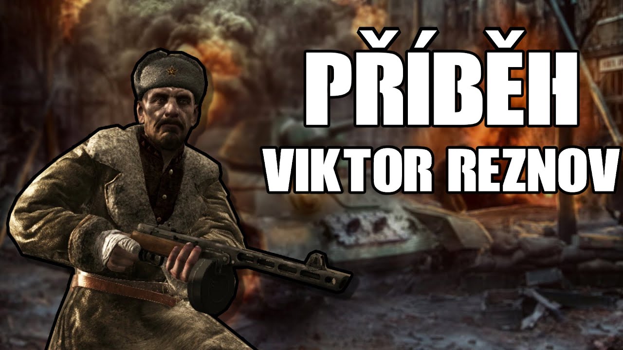 Call of Duty CZ - PŘÍBĚH Postavy: Viktor Reznov (World at War/Black Ops)