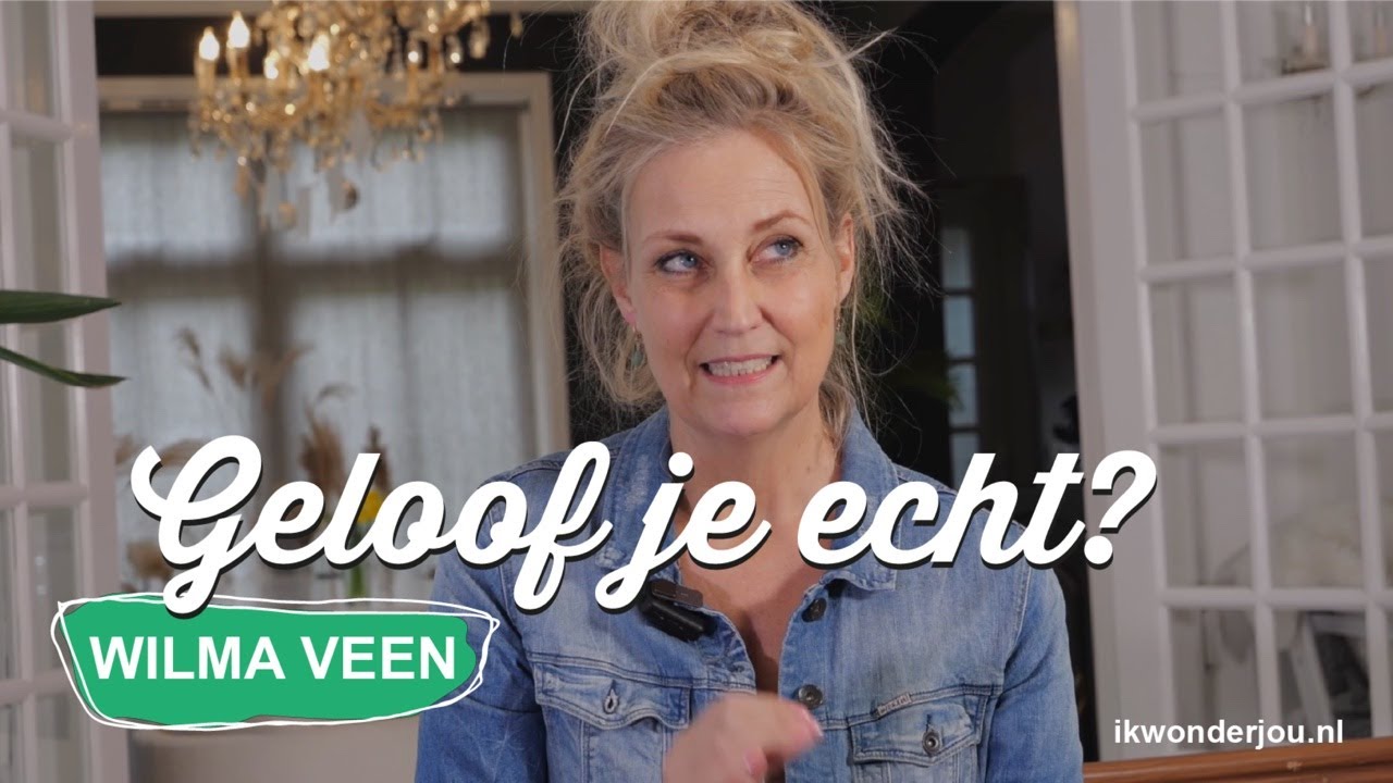 #282 Geloof je echt? 🤔 soms zo moeilijk! Wilma Veen - IkWonderJou