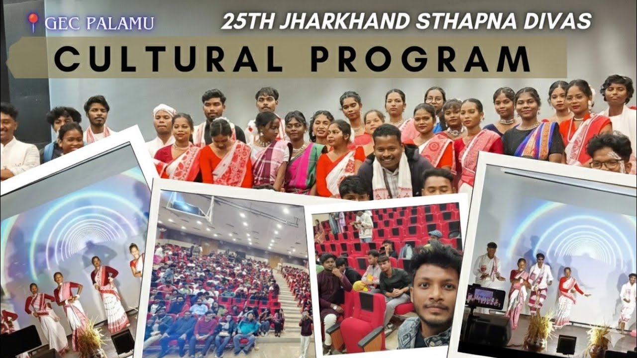 Cultural Program  | Celebrating 25th Jharkhand Sthapna Diwas |📍GEC Palamu |Tribal Dance Performance 