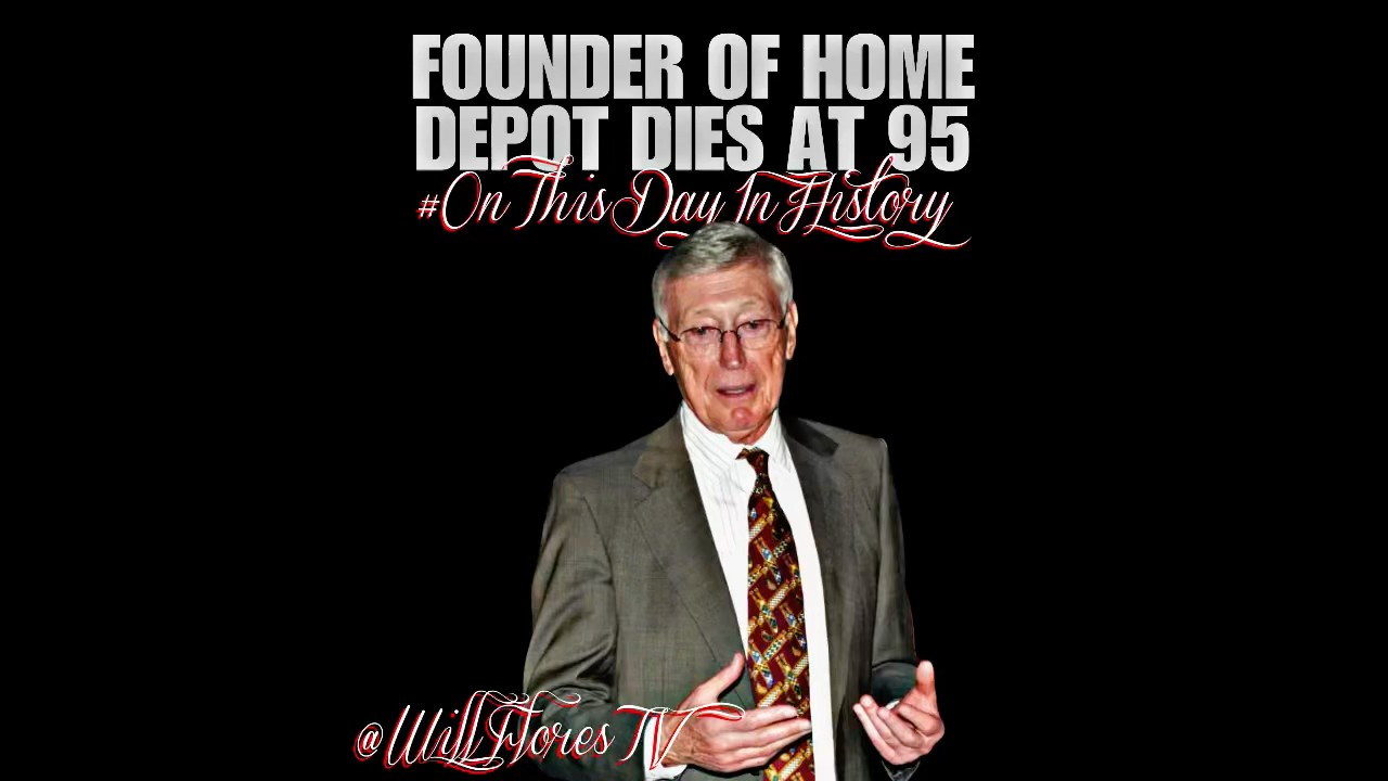 🛠️ Home Depot Founder Dies At 95 #Nov4 #2024