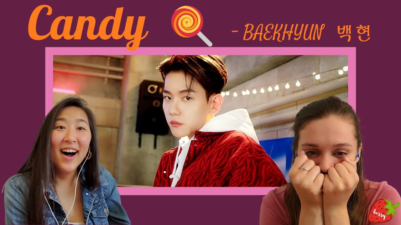 Baekhyun - Candy M/V REACTION | 백현 Candy 뮤비 리액션