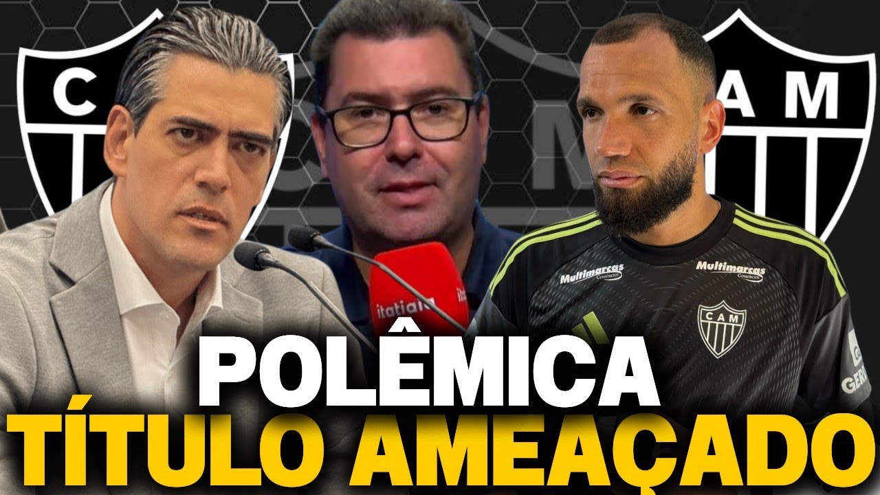 🚨 ALERTA LIGADO: ARBITRAGEM VIRA ALVO DE SUSPEITAS 🐔 ATLÉTICO PASSA A VIVER UM DRAMA NO MINEIRO🐔