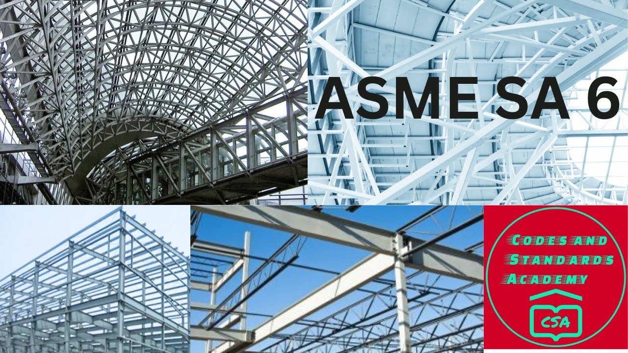 ASME Section II Part A - SA 6 - Rolled Structural Steel Bars, Plates, Shapes, and Sheet Piling