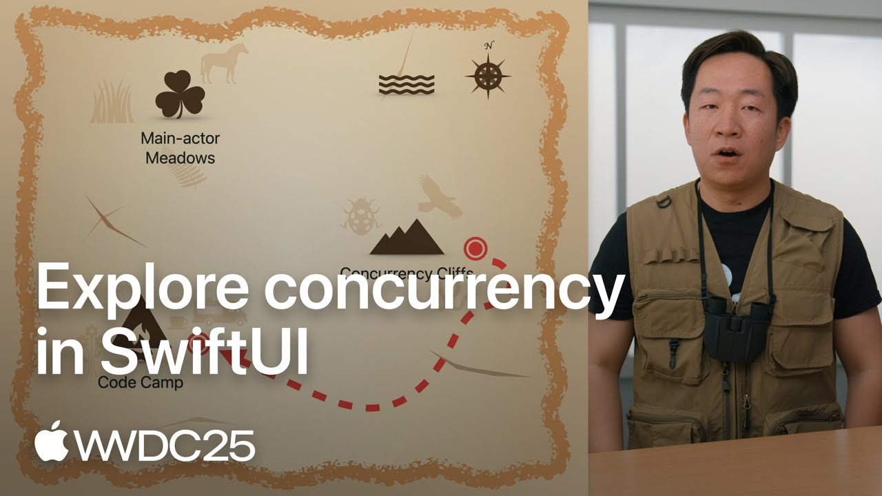 WWDC25: Explore concurrency in SwiftUI | Apple
