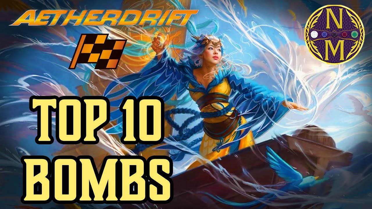 MTG TOP 10: The STRONGEST CARDS In Aetherdrift | Magic: the Gathering