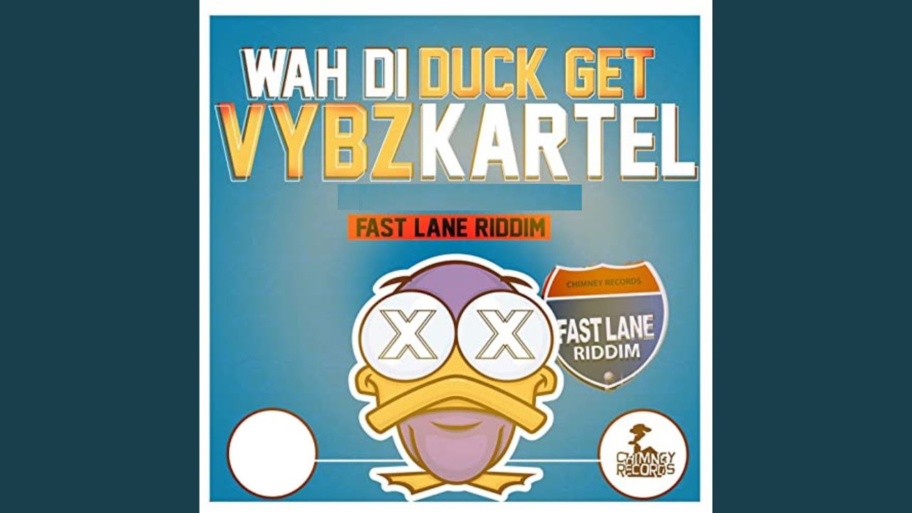 Wah Di Duck Get