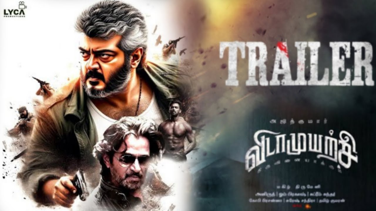 Vidamuyarchi - Official Trailer | Ajith Kumar | Magizhtirumeni - Anirudh | TamilMvsda