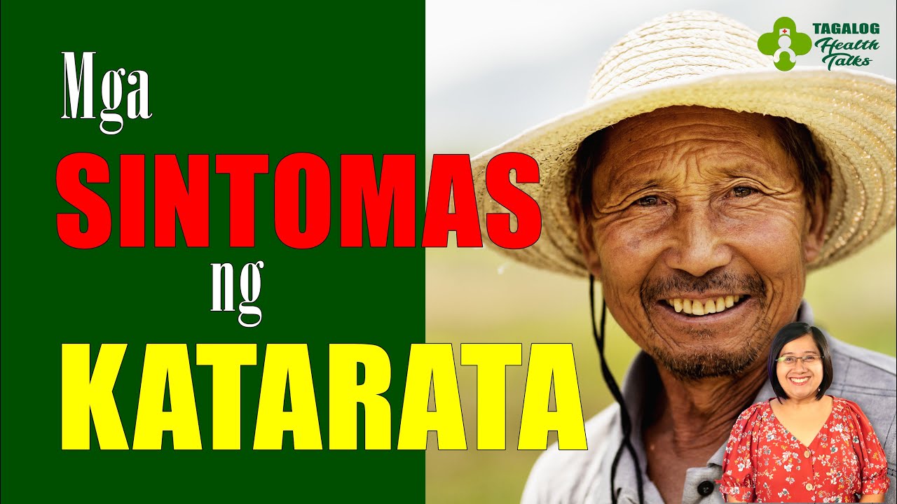 Ano ang mga SINTOMAS ng KATARATA (cataract) - Tagalog Health Tips | Nurse Dianne
