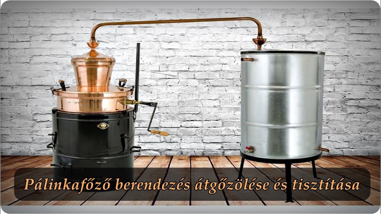 Pálinkafőző berendezés gőzölése és tisztítása