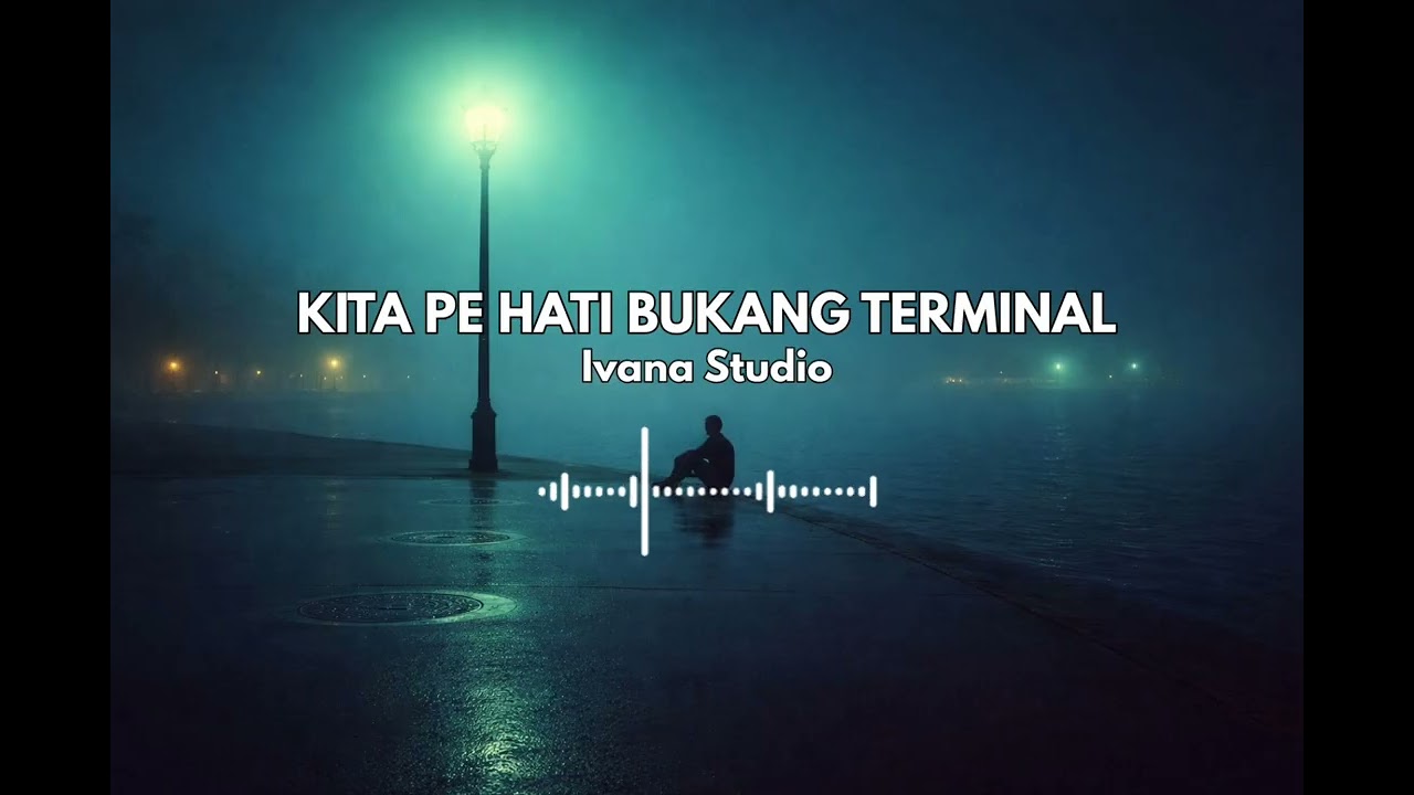 KITA PE HATI BUKANG TERMINAL _ Ivana Studio #lagumanado #bestlagupopindonesia #lagumanadoterbaru