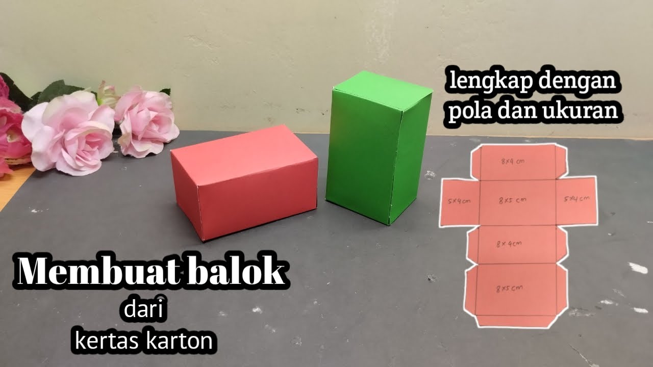 Cara membuat balok dari kertas karton | cara membuat bangun ruang balok | jaring jaring balok