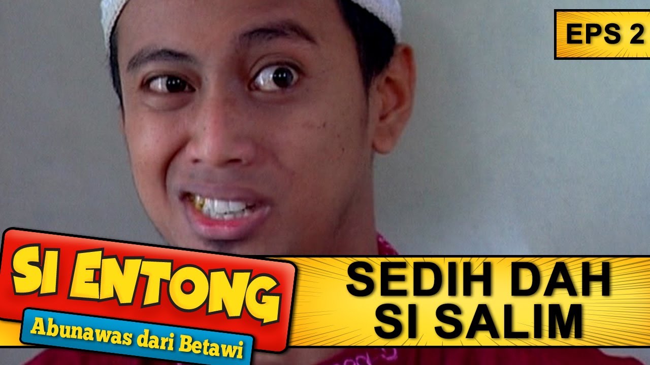 YAH Ancur Dah Pisangnya Si Salim Gara-gara Pak Ustad - Si Entong Abunawas Dari Betawi Eps 2 Part 1