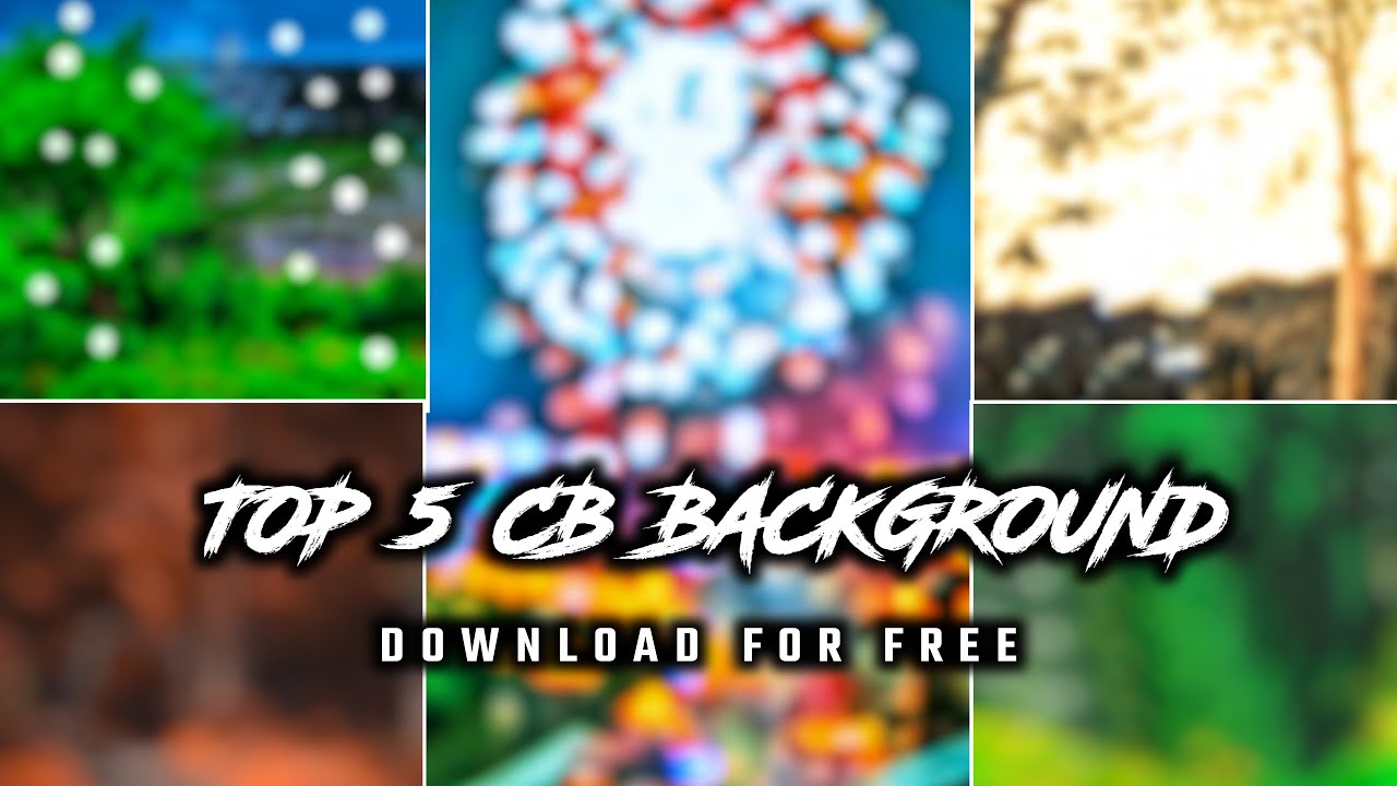 Top 5 Full HD Blur CB Background Download || Free HD Background Download