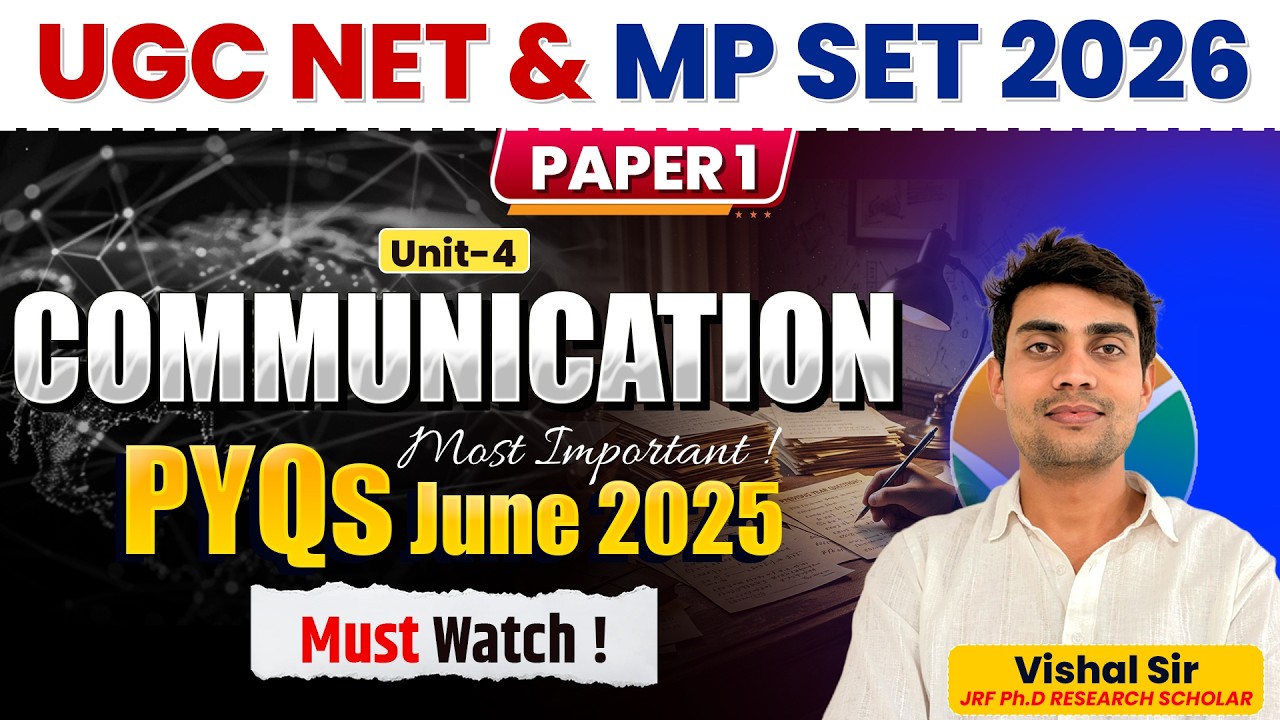 UGC NET 2026 Paper 1 | Communication Unit-4 PYQ June 2025 🔥 Most Important | Vishal Sir