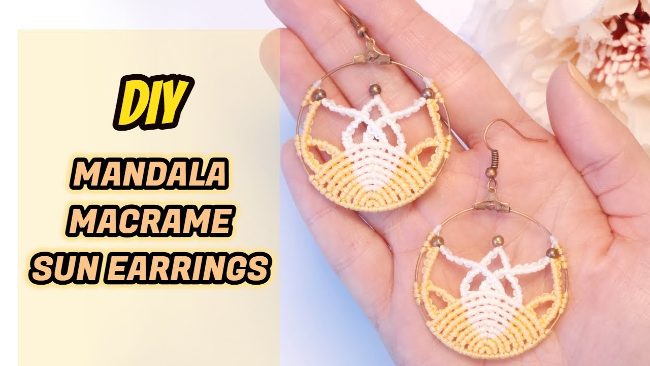 DIY macrame mandala sun earrings | How to make macrame mandala earrings | Macrame lotus earrings