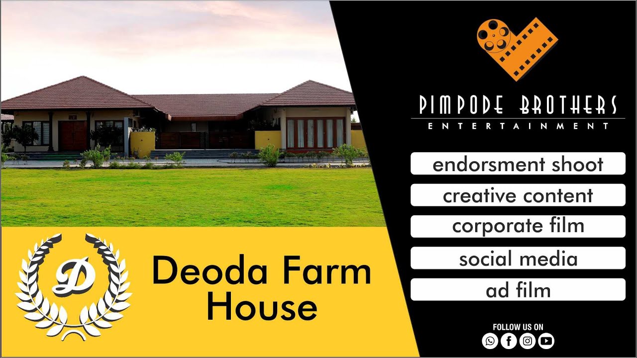 Deoda Farm House | Extended Video | Pimpode Brothers[HD]