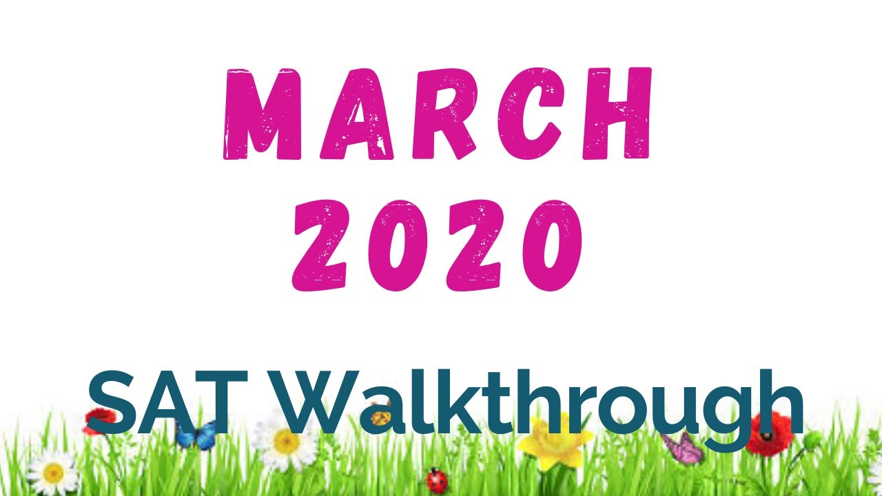 Mar 2020 SAT Reading P2 | Solved by a Yale Grad