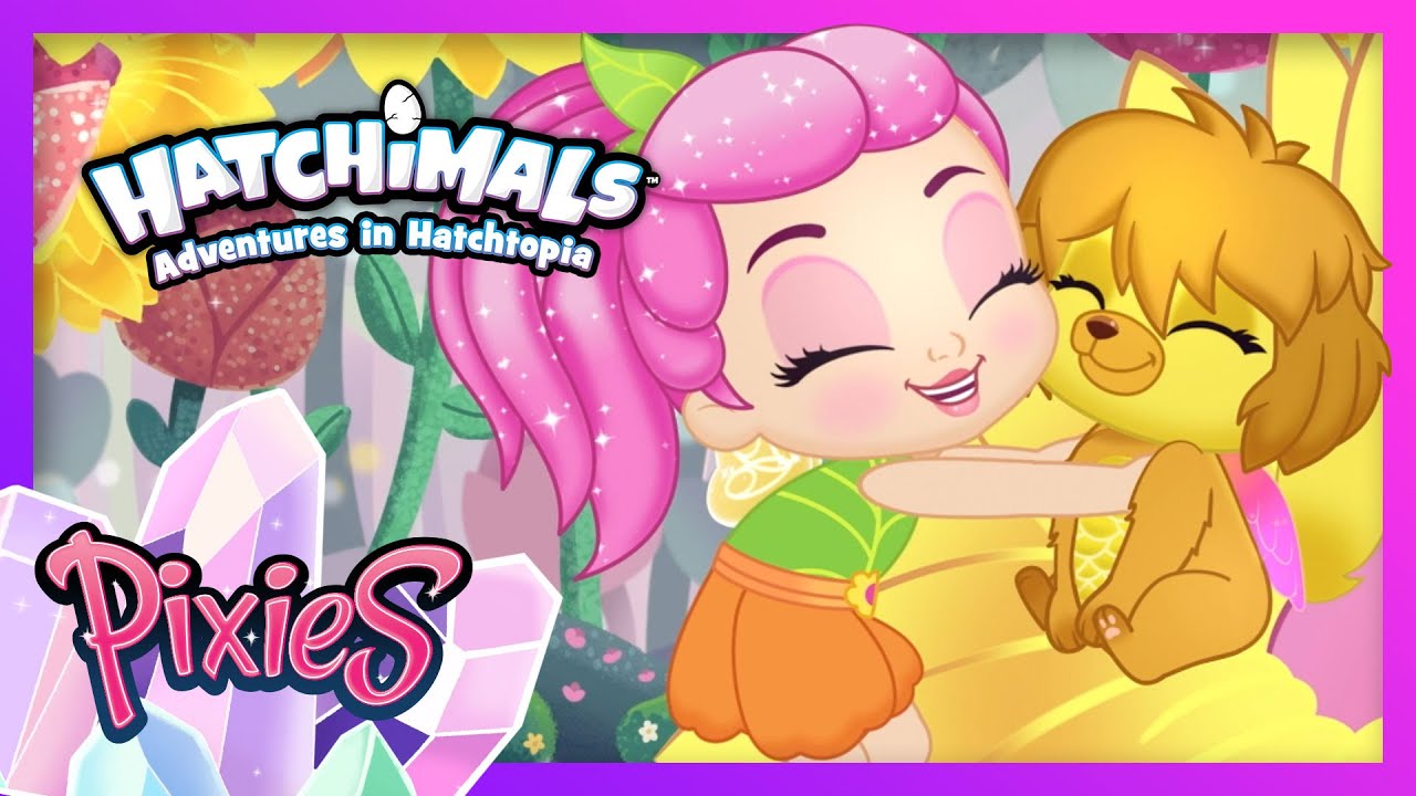 Flower Power! The Pixie Perfect Start to Adventures in Hatchtopia: Pixies! Hatchimals Cartoons