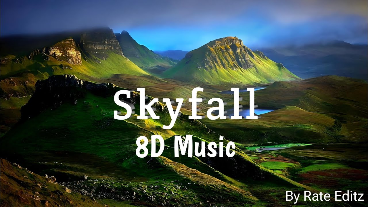 Adele - Skyfall (With Lyrics) 8D Music || Rate Editz #rtdz #adele #skyfall