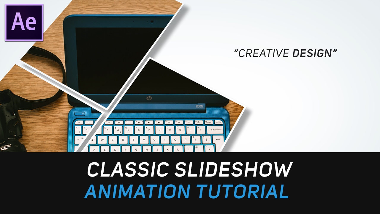 After Effects Tutorial : Classic & Modern Slideshow Animation