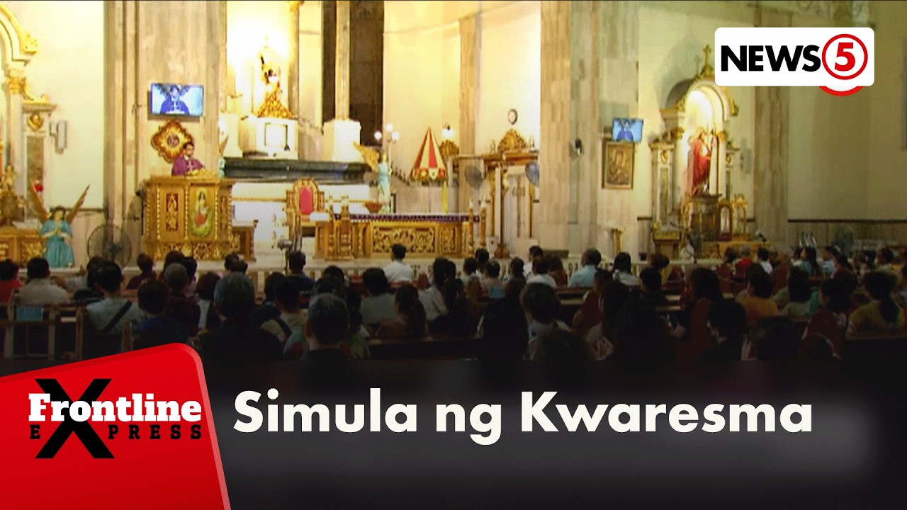 Ash Wednesday, hudyat ng simula ng Kuwaresma | Frontline Express