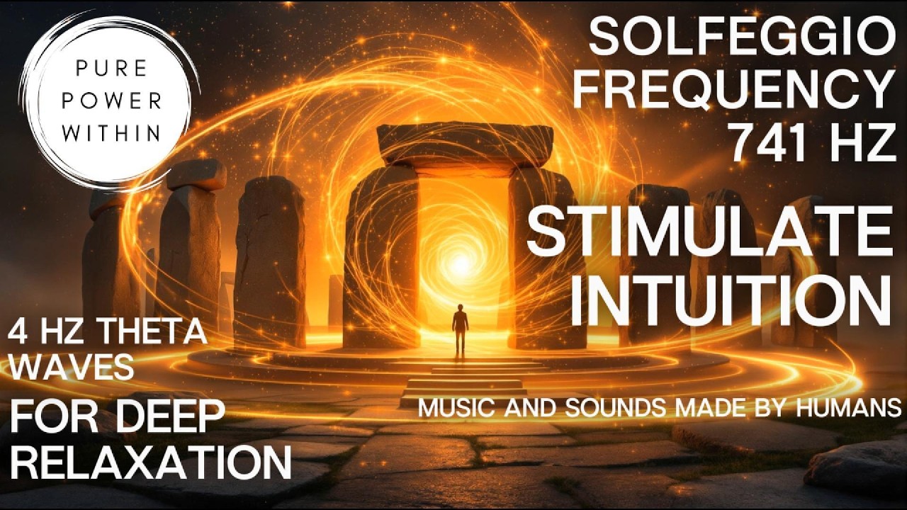 Solfeggio Frequency 741 Hz | Stimulate Intuition | Pure Power Within  #solfeggiofrequencies #741hz