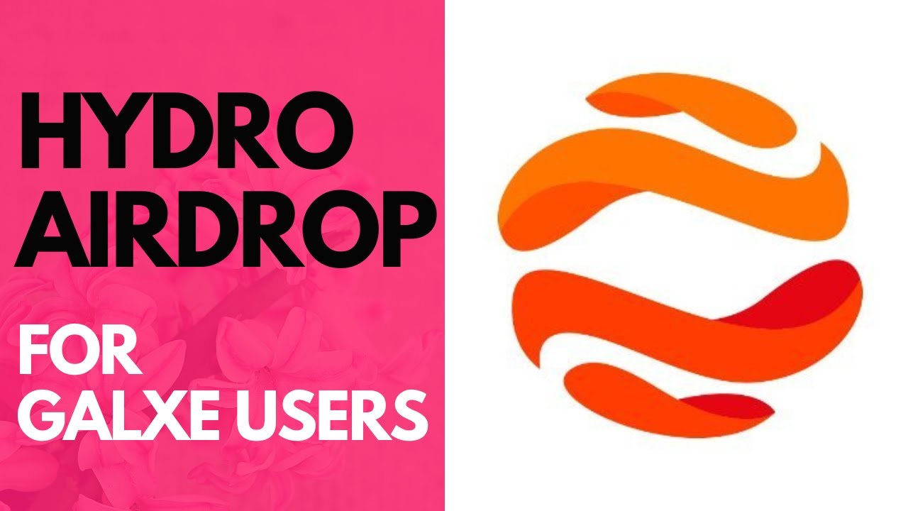 Hydro airdrop for galxe users