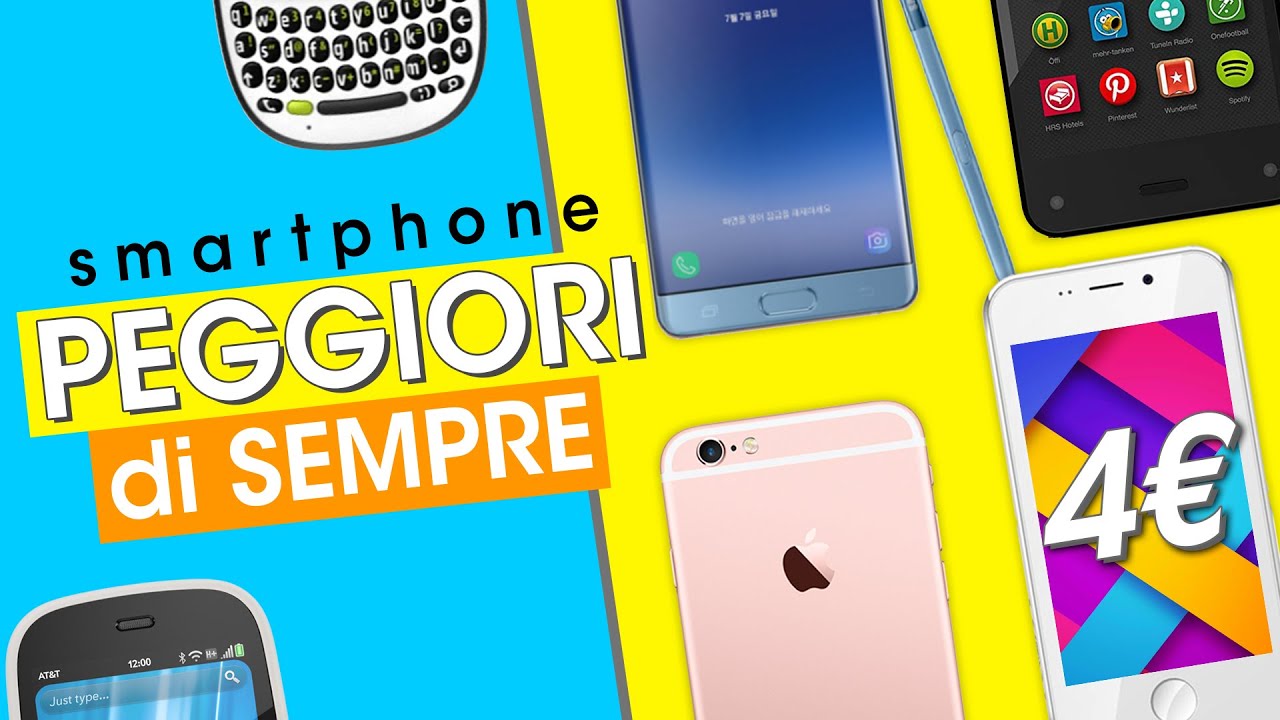 i PEGGIORI SMARTPHONE di SEMPRE. #1