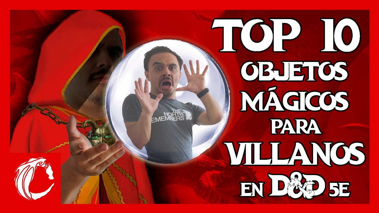¡Los Mejores Objetos Mágicos para tus Villanos de Calabozos y Dragones!