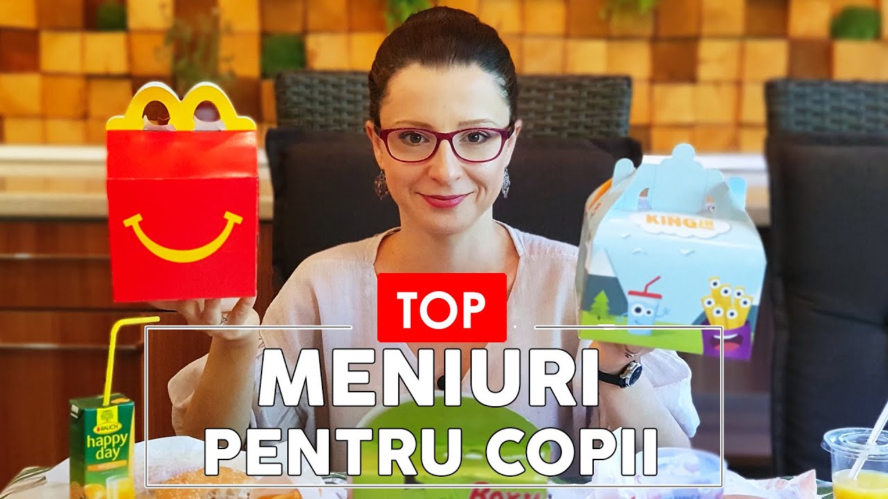 CEL MAI BUN MENIU PENTRU COPII - McDonald's, KFC sau BURGER KING? - TOP FAST FOOD
