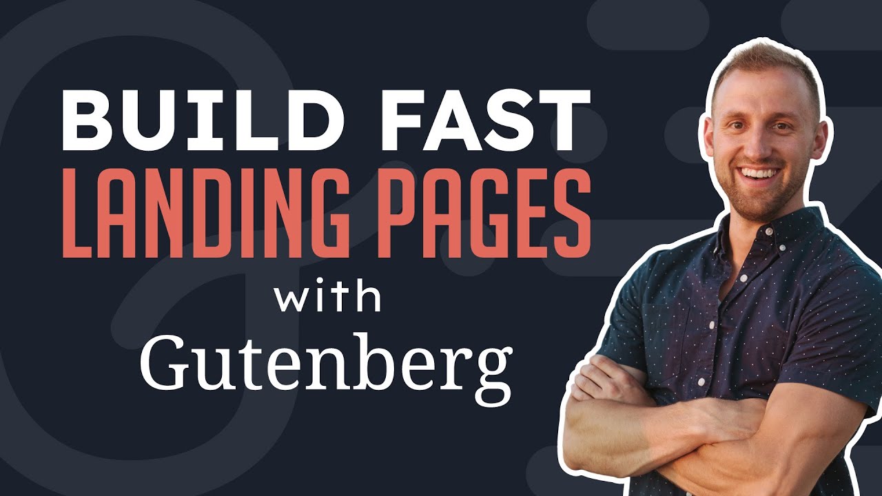 How to Build Really Fast Landing Pages With Gutenberg + Kadence Blocks