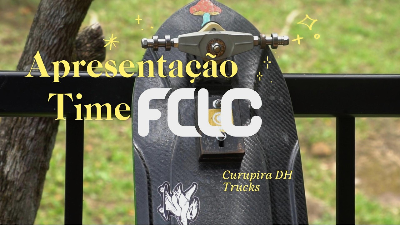 Curupira DH Truck - Pelo time Folc