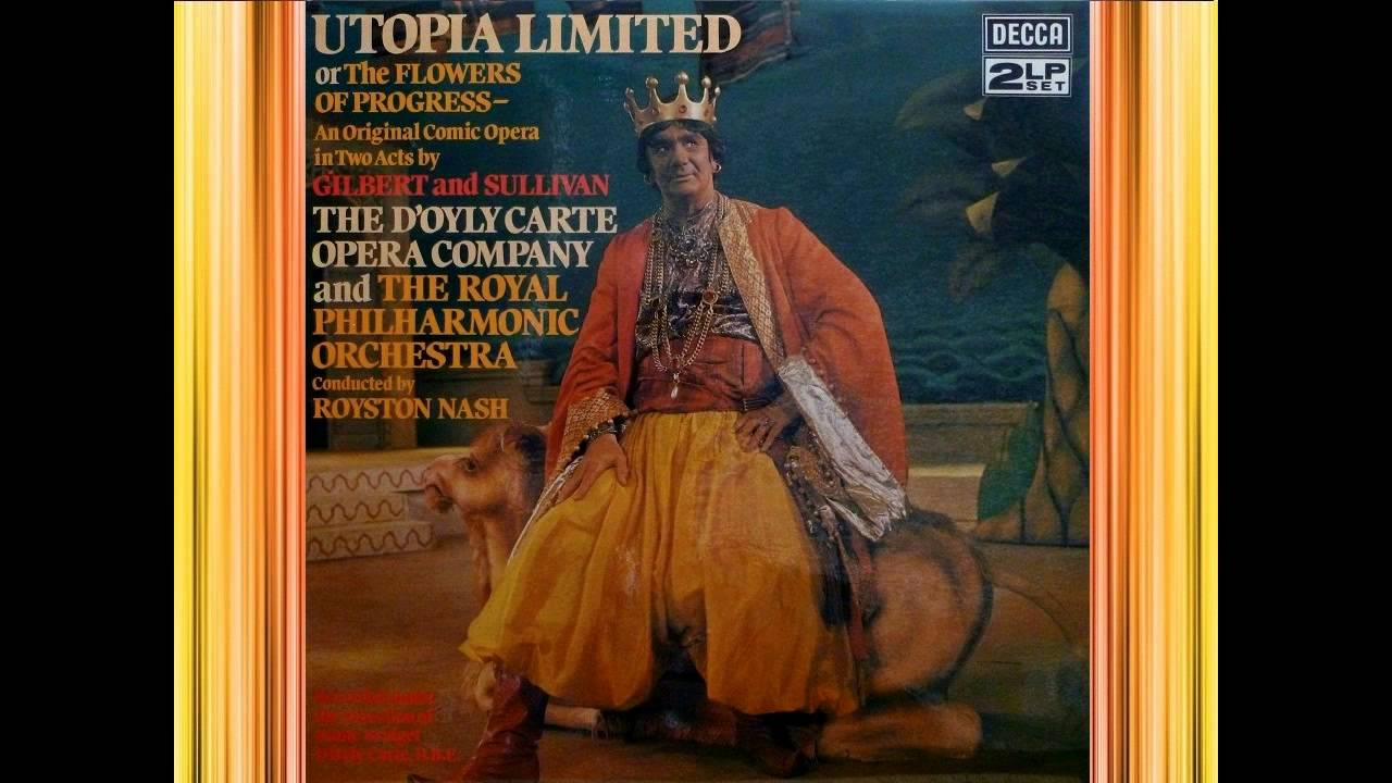 Utopia Limited (Act 2) - D'Oyly Carte - Gilbert & Sullivan