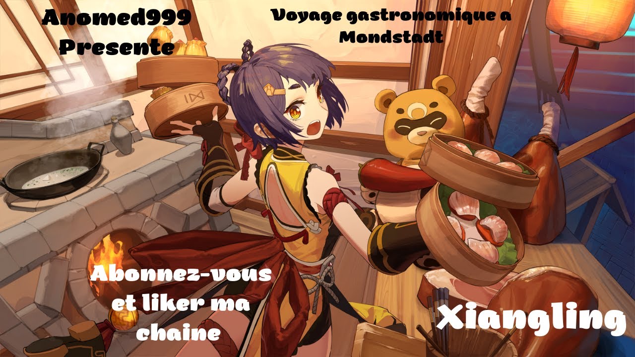 Xiangling : Voyage gastronomique a Mondstadt