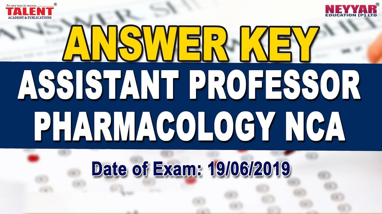 Kerala PSC Exam (19/06/2019) Assistant Professor Pharmacology NCA GK Questions Answer Key