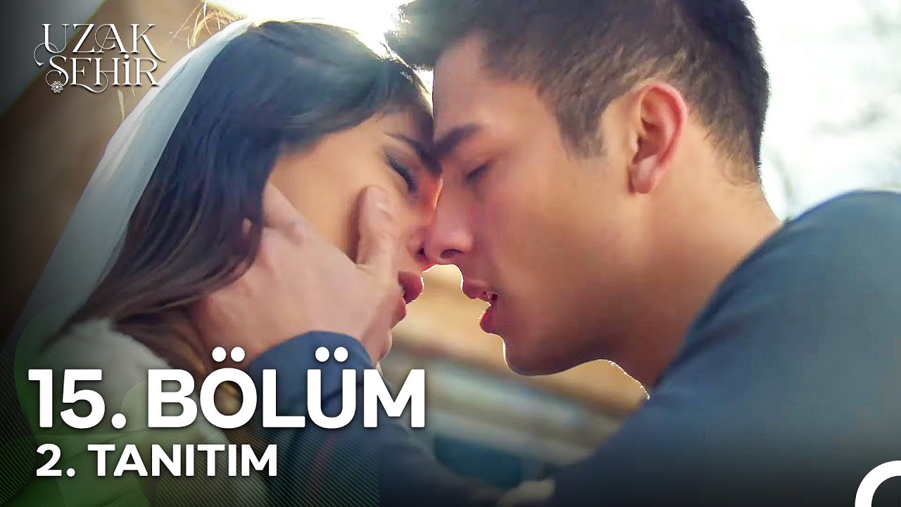 Uzak Şehir 15. Bölüm 2. Tanıtım | 