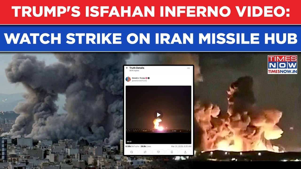 Trump's Isfahan Inferno Video: Watch Massive Blast As US, Israel Strike Iran&rsquo;s Nuclear, Missile Hub
