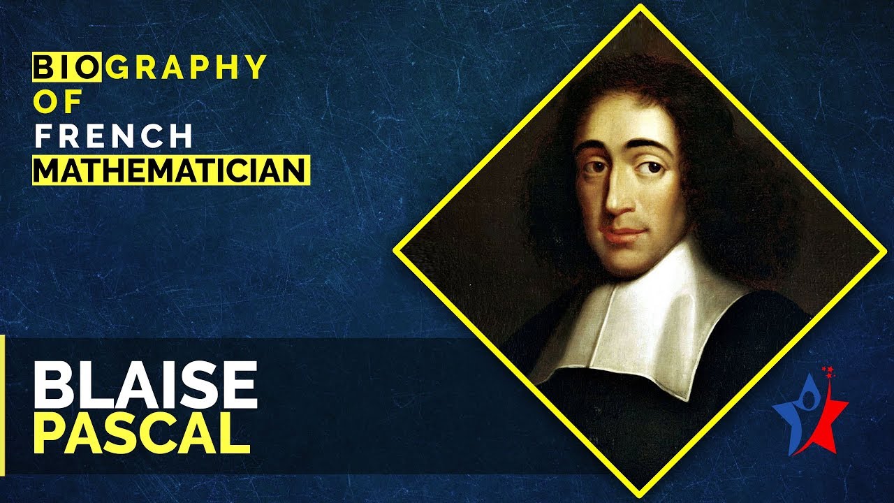 Blaise Pascal Biography In English