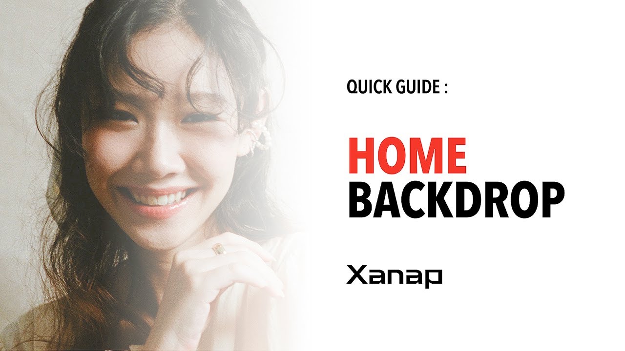 XANAP | HOME BACKDROP - เซ็ตฉากถ่ายรูปที่บ้าน